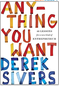 Derek Sivers - Anything you want 