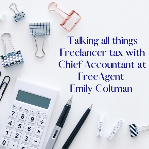 Talking all things tax with FreeAgents chief accountant Emily Coltman