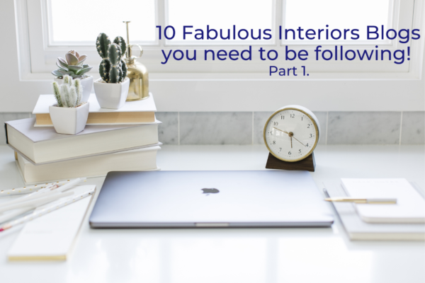 10 fabulous interiors blogs you need to follow