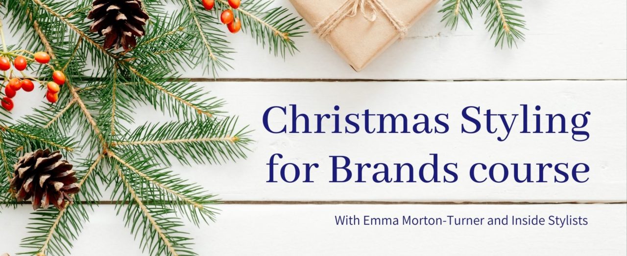 Christmas Styling for Brands online course 