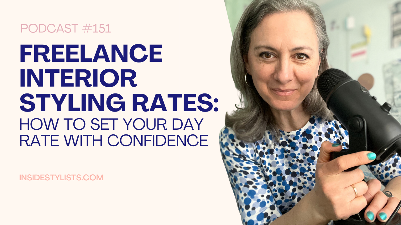 Freelance Interior Styling Rates: How to Set Your Day Rate with Confidence