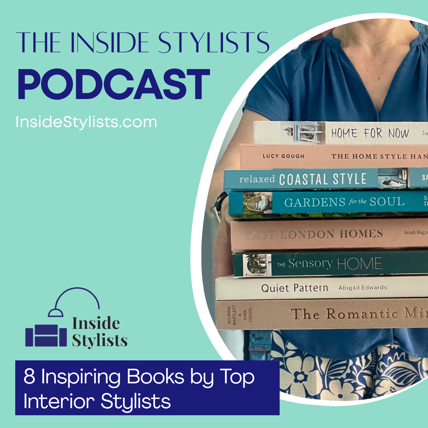 A curated selection of interior styling books featured in the Inside Stylists podcast, written by leading interior stylists and creatives. 