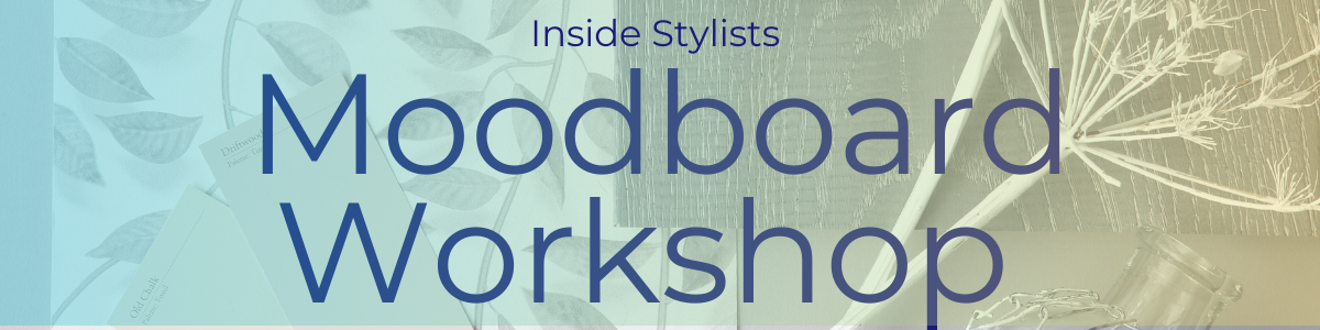 Interior Stylist taught Moodboard workshop for creating decorating room schemes effortlessly.