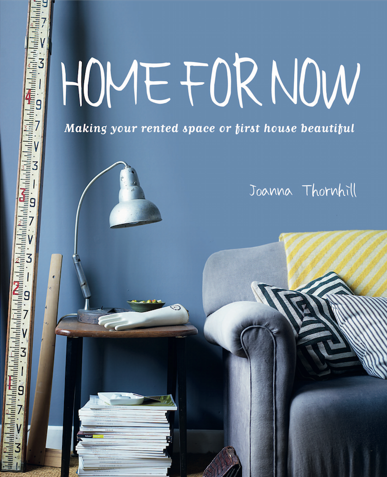 Front Cover Home for Now by Joanna Thornhill for Cico Books